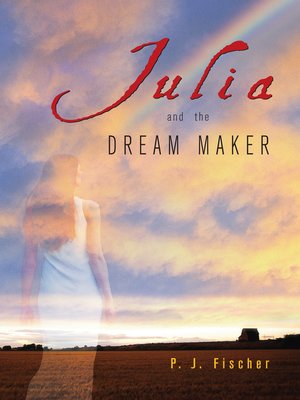 cover image of Julia and the Dream Maker